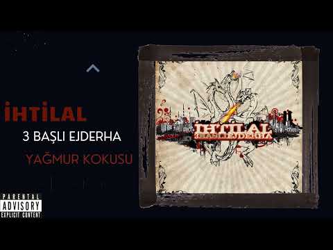 İHTİLAL - Yağmur Kokusu Feat Reis #kaplan #hayki #garez