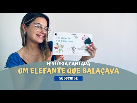 Um elefante que balançava - Cantado | Marianne Dubuc