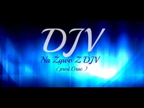 DJV - Na Żywo Z DJV (prod.Grac)