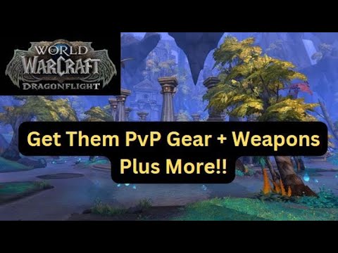 Dragonflight PvP Vendors + Gear Pre-Season Everything You Need To Know