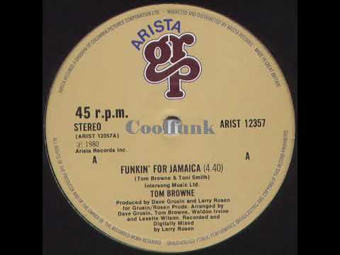 Tom Browne - Funkin' For Jamaica (12 inch 1980)