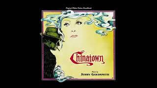 Chinatown Soundtrack Track 6 &quot;The Last of Ida&quot; Jerry Goldsmith