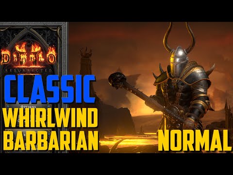 [Normal] CLASSIC Whirlwind Barbarian Guided Playthrough | Diablo 2 Resurrected