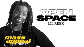 Open Space: Lil Reek | Mass Appeal