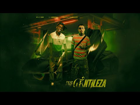 MC Vini, MC Meno K e BarthDeVerdade - POR GENTILEZA (  Áudio Oficial )