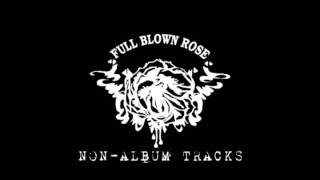 Lie To Me - Full Blown Rose