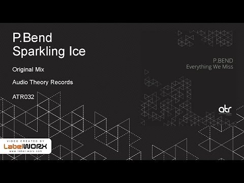 P.Bend - Sparkling Ice (Original Mix)
