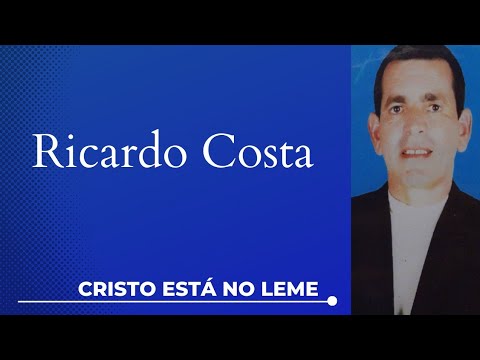 1 - CRISTO ESTÁ NO LEME - RICARDO COSTA