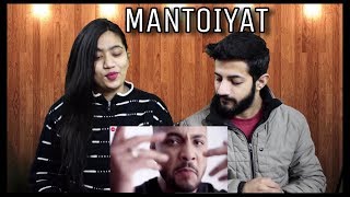 MANTOIYAT | Ft. Raftaar and Nawazuddin Siddiqui | Manto| Reaction