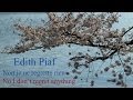 French Song - Non, Je ne Regrette Rien by Edith ...