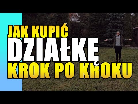 Jak kupić działkę pod budowę? Krok po kroku. Potrzebne dokumenty i koszty. Czy robić badania gruntu?