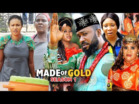 Made Of Gold Season 1 (New Trending Blockbuster Movie) Fredrick Leonard 2022 Latest Nigerian Movie