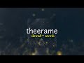 Theerame S L O W E D R E V E R B Malik Lilvibe