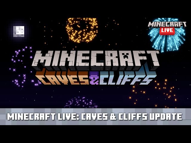 Minecraft 1 17 Java Edition Caves And Cliffs Update To Be Available For Download In Mid 2021