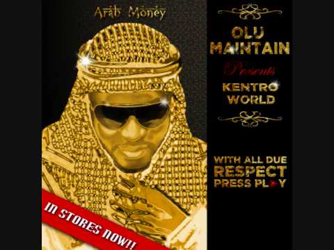 Olu Maintain presents Kentro World - Arab Money