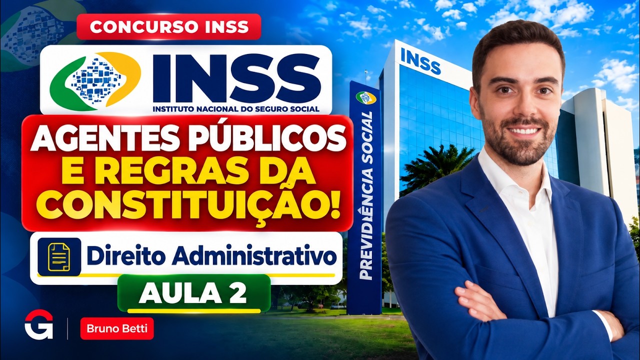 Concurso INSS | Agentes Públicos e Regras da Constituição que Você Precisa Saber!