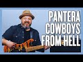 Pantera Cowboys From Hell Guitar Lesson Tutorial