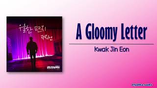 Kwak Jin Eon (곽진언) – 우울한 편지 (A Gloomy Letter) [Taxi Driver OST Part 2] [Rom|Eng Lyric]