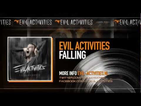 Evil Activities - Falling (Extreme Audio Album Preview)