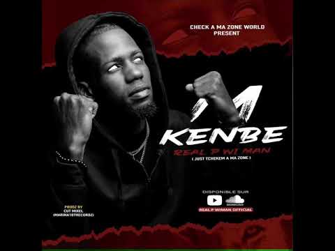 M Kenbe - Real P ( Official  Audio )
