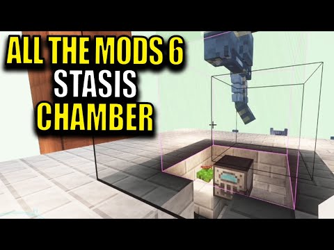 Ep91 Stasis Chamber - Minecraft All The Mods 6 Modpack