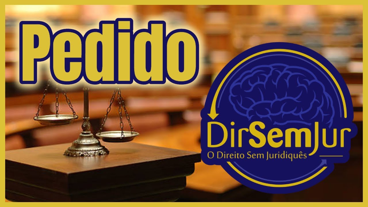 Petição inicial: pedido (imediato e mediato, certeza, determinação, cumulação e alteração)