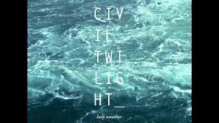 Civil Twilight - River