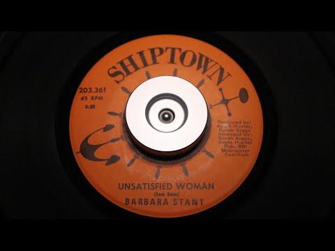 Barbara Stant - Unsatisfied Woman - Shiptown: 203,361 (45s)