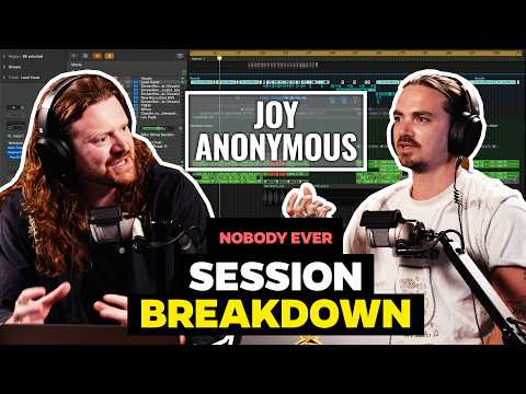 Creating A Horn Sound From Vocals | Joy Anonymous "Nobody Ever" Full Session Breakdown