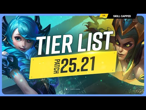 *NEW* TIER LIST for PATCH 25.21 - League of Legends
