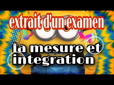 Examen de mesure et integration S5 2018 / 2019 #Partie 1