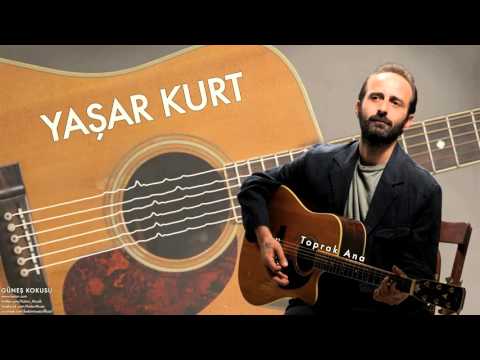 Toprak Ana - Yaşar Kurt