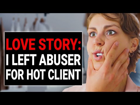 LOVE STORY: I LEFT ABUSER FOR HOT CLIENT | DramatizeMe