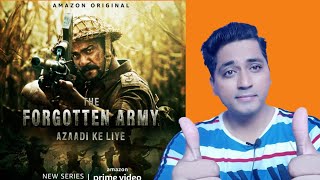 The Forgotten Army|Azaadi ke liye Mini Series Review in hindi by Rasheed Shaikh|ARHAAN ENTERTAINMENT