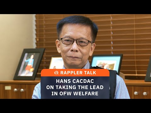 Rappler Talk: Hans Cacdac on taking the lead in OFW welfare