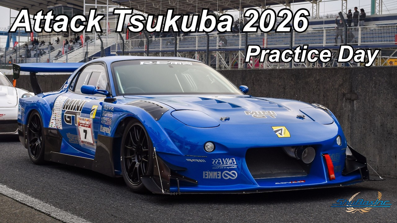 2026.2.13 Attack Tsukuba 2026: Practice Day Morning Super Laps 前日走