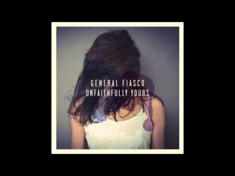 General Fiasco - Bad Habits