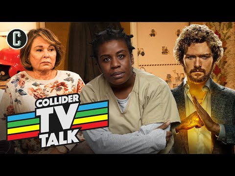 The Conners Kill Off Roseanne, Netflix Kills Iron Fist & Orange is the New Black - TV Talk #8