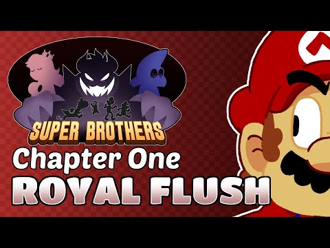 Super Brothers: Chapter 1 - Royal Flush [Dub]