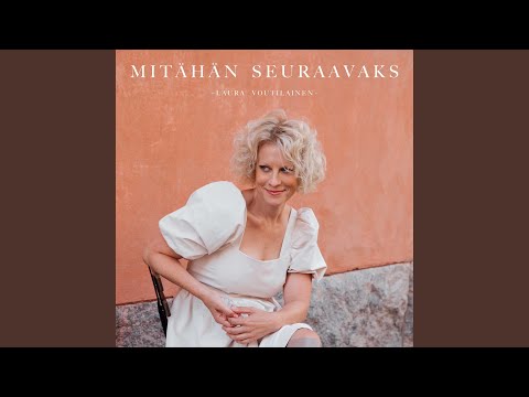 Video thumbnail for Mitähän seuraavaks