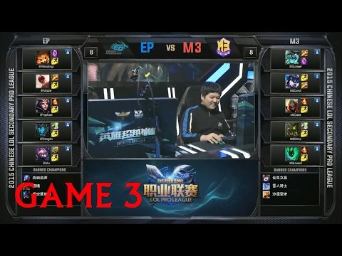 Energy Pacemaker vs Master 3 - Game 3 Promotion -  2015 LPL Summer || EP vs M3 G3
