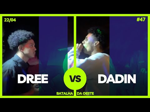 Dree X Dadin - BDO 47 - 22/04/23 [Final]