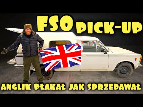 Fiat 125p pickup Anglik płakał jak sprzedawał