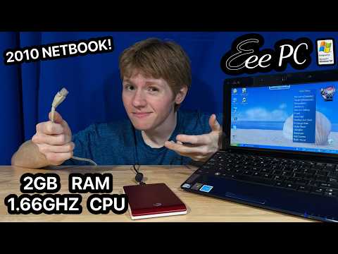 Trying to use a 2010 Eee PC Netbook... (XP, W10, Linux)