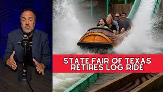 State Fair of Texas Retires Beloved Log Ride After 2025