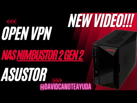 Configura tu VPN en NAS Asustor con OpenVPN: Acceso Seguro y Conexión a Dispositivos Locales