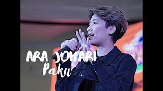 Download lagu ARA JOHARI - Paku I Karisma Jelajah Suria , Shah Alam mp3