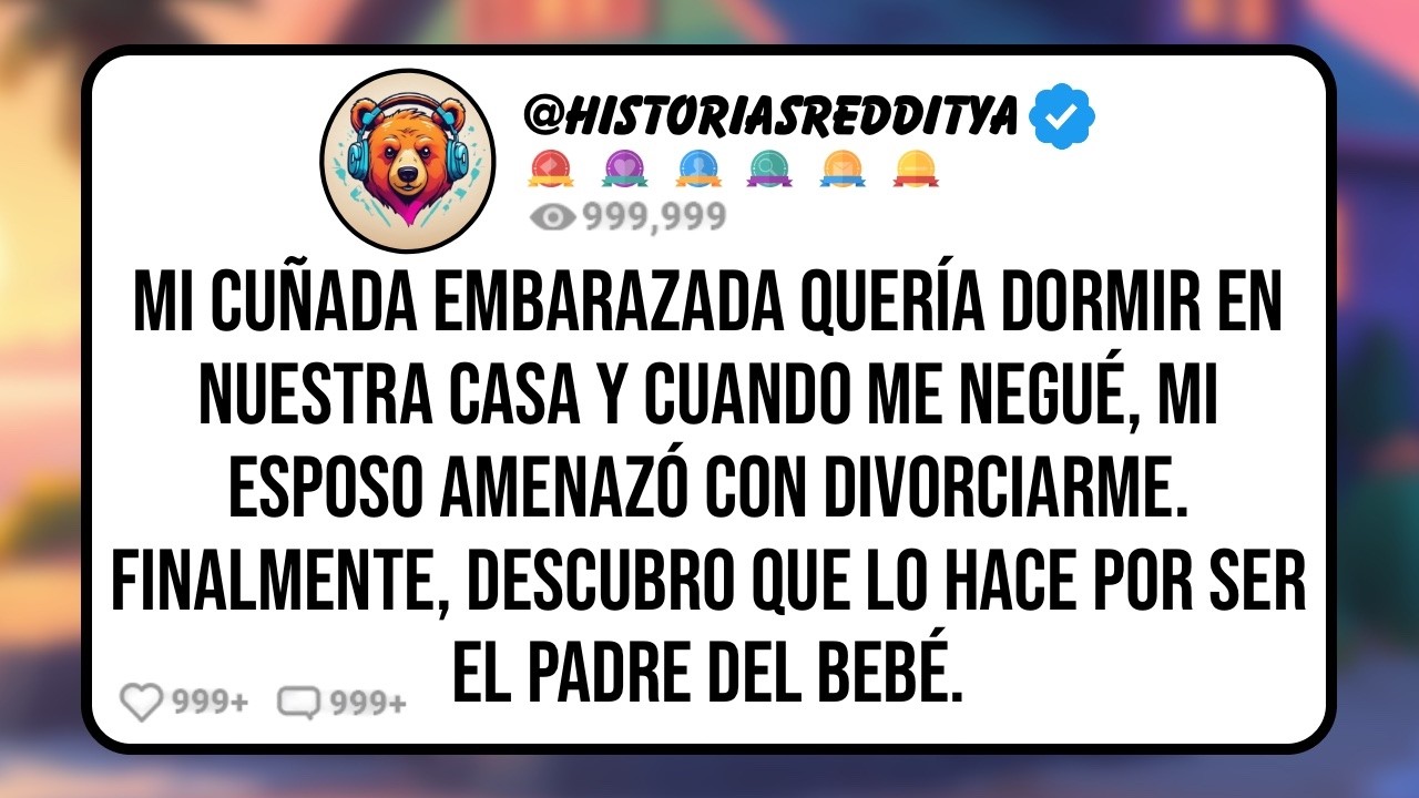 Mi ESPOSO Quiere que mi Cuñada Duerma en Nuestra Casa de Playa, Pero Yo le Cuento a la Familia ...