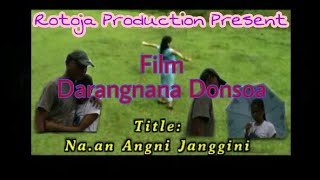 Naan Angni Janggini(Music Video)Darangnan Donsoa G