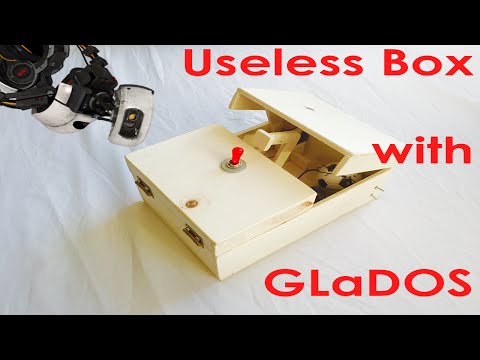 Useless Box with GLaDOS Voice [Portal]